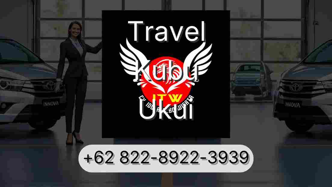 Travel Kubu Ukui