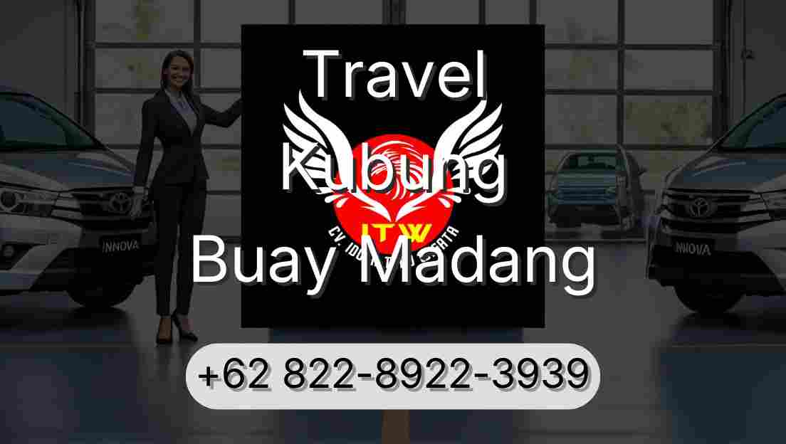 Travel Kubung Buay Madang