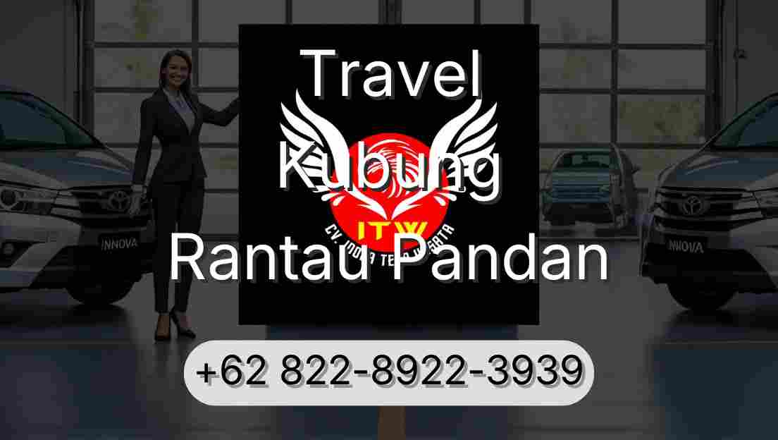 Travel Kubung Rantau Pandan