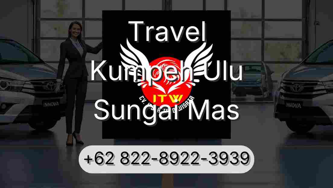 Travel Kumpeh Ulu Sungai Mas