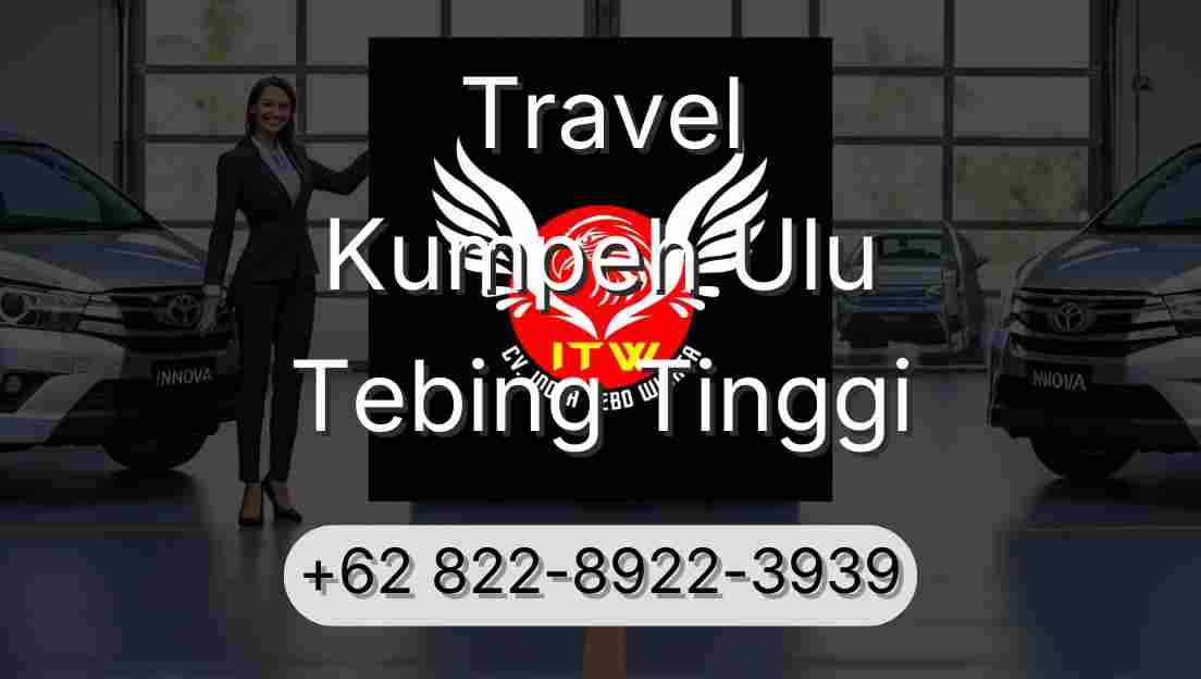 Travel Kumpeh Ulu Tebing Tinggi