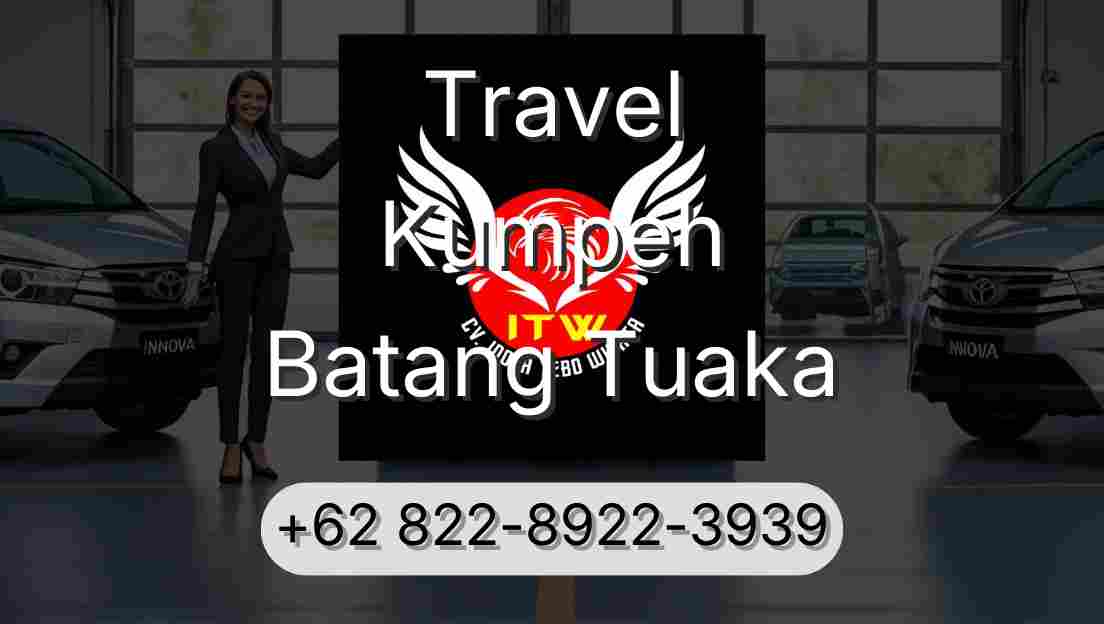 Travel Kumpeh Batang Tuaka