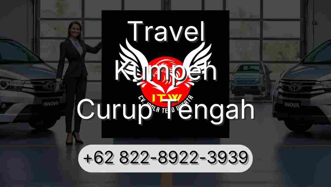Travel Kumpeh Curup Tengah