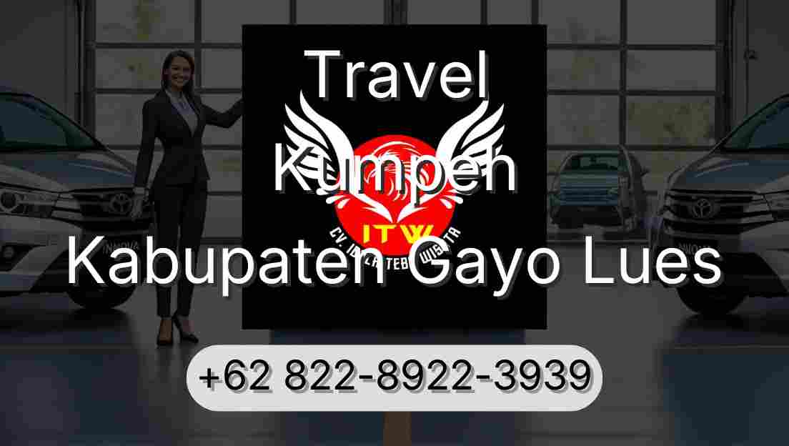 Travel Kumpeh Kabupaten Gayo Lues