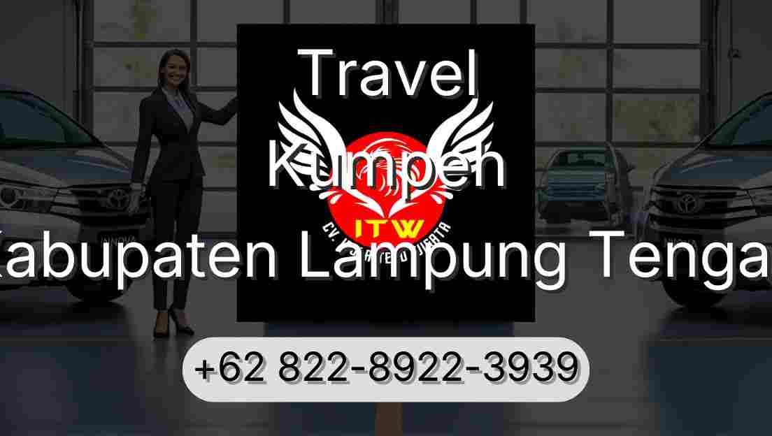 Travel Kumpeh Kabupaten Lampung Tengah