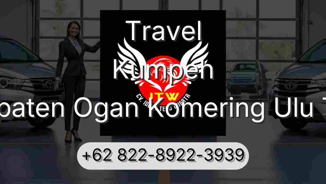 Travel Kumpeh Kabupaten Ogan Komering Ulu Timur