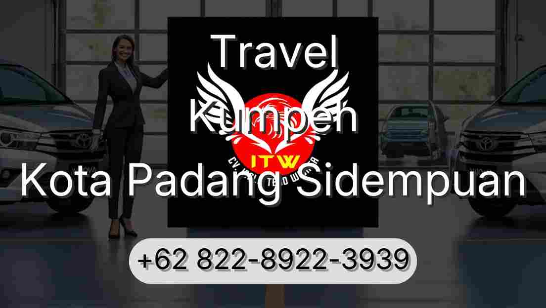 Travel Kumpeh Kota Padang Sidempuan
