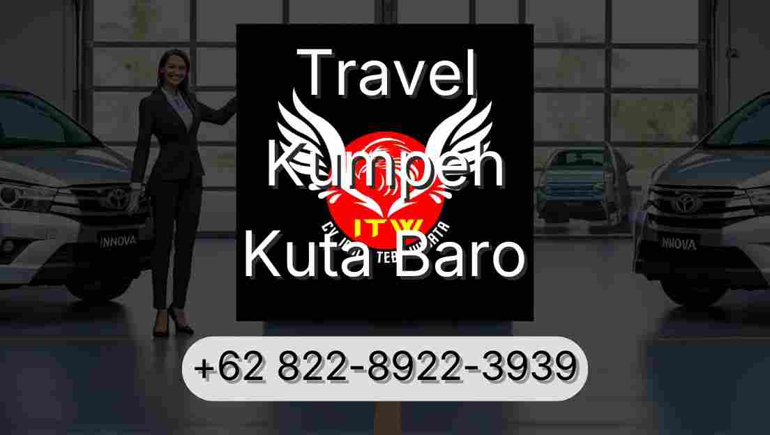Travel Kumpeh Kuta Baro