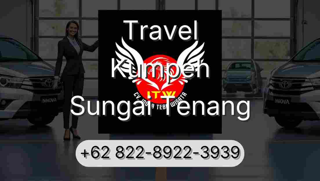 Travel Kumpeh Sungai Tenang