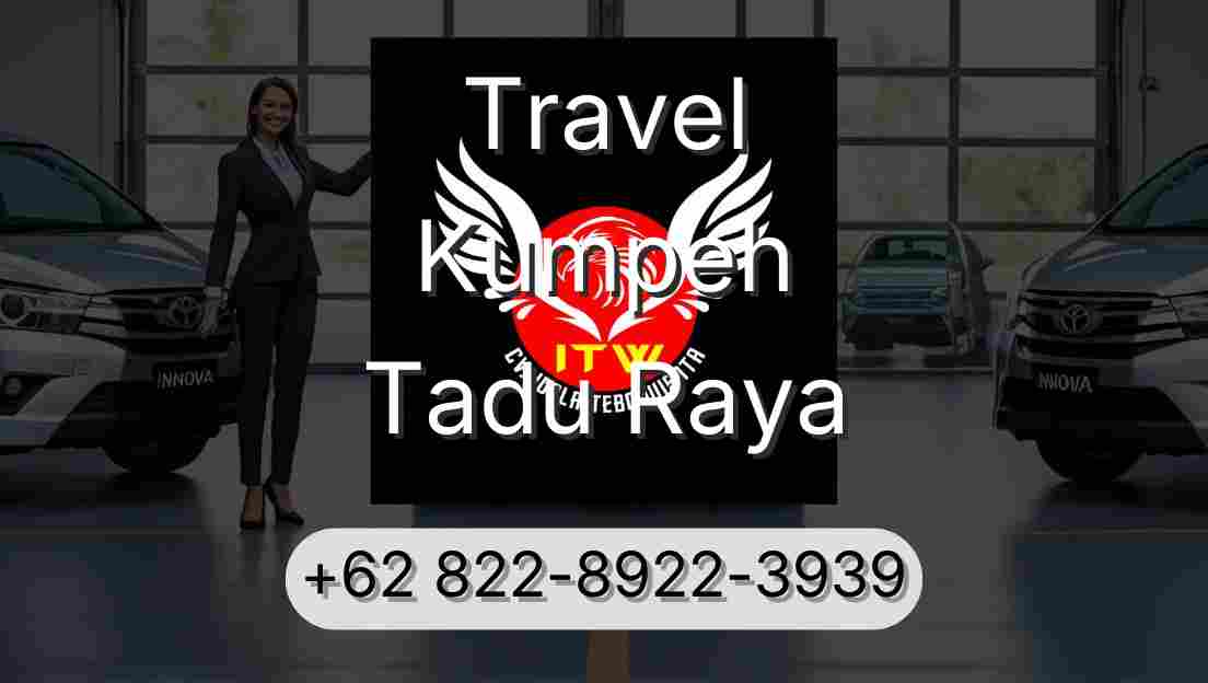 Travel Kumpeh Tadu Raya