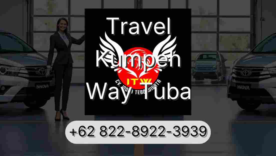 Travel Kumpeh Way Tuba
