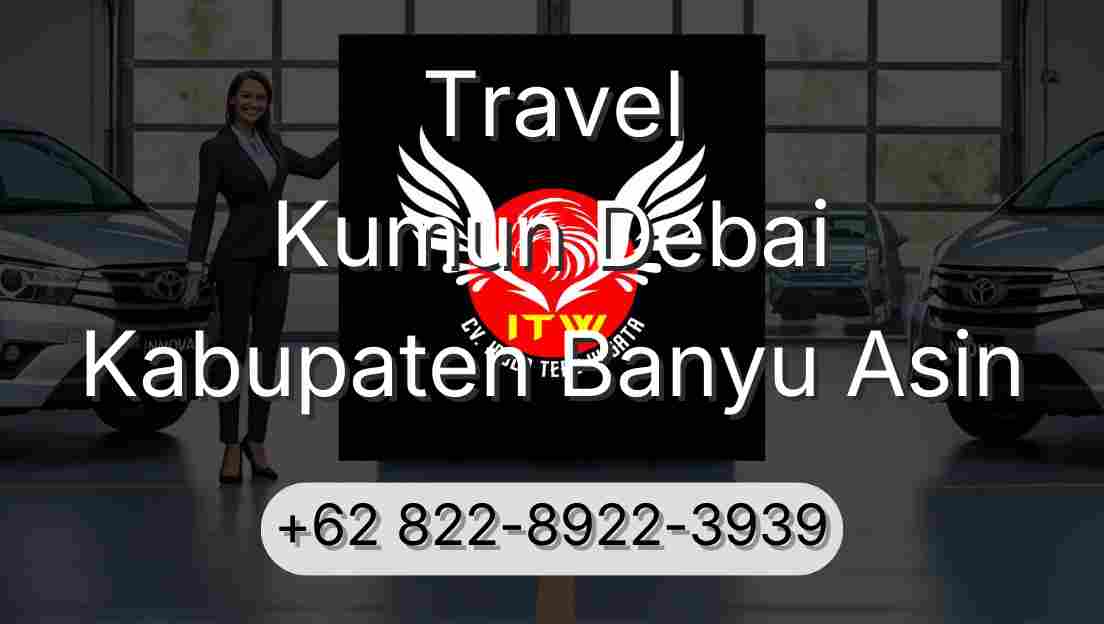 Travel Kumun Debai Kabupaten Banyu Asin