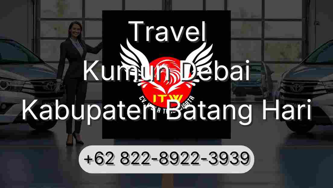 Travel Kumun Debai Kabupaten Batang Hari