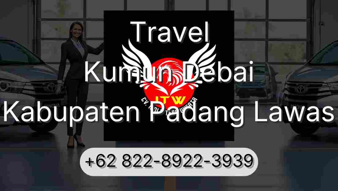 Travel Kumun Debai Kabupaten Padang Lawas