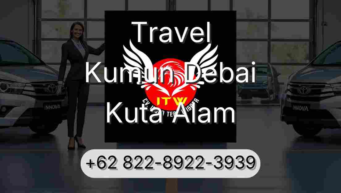 Travel Kumun Debai Kuta Alam
