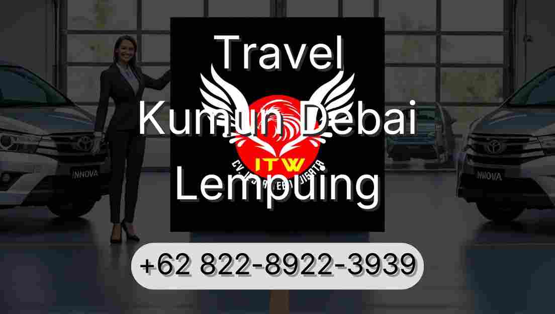 Travel Kumun Debai Lempuing