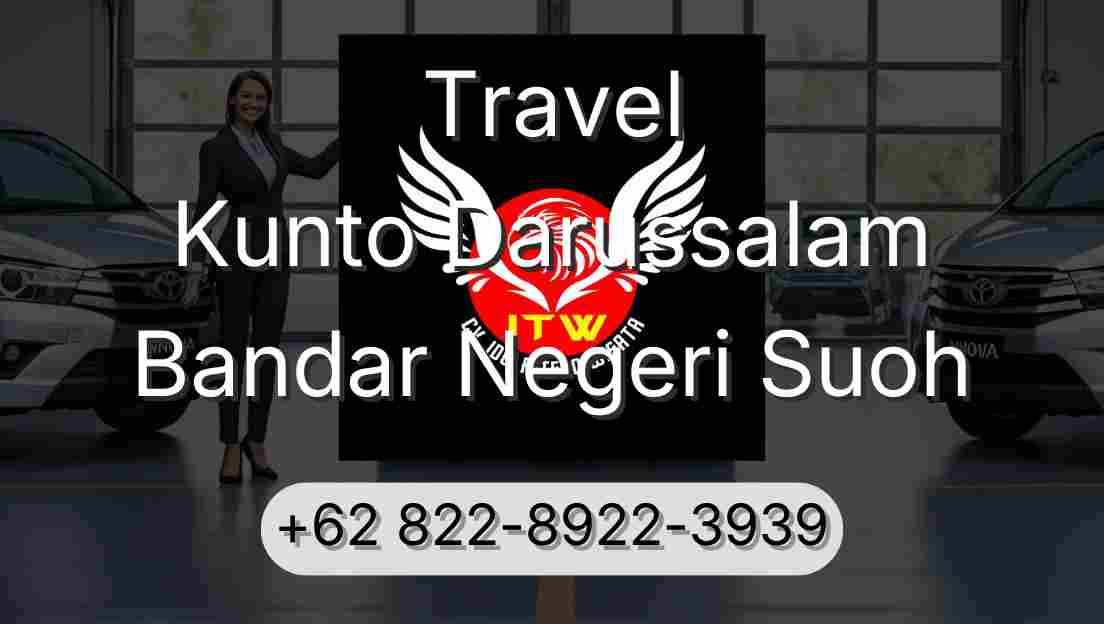 Travel Kunto Darussalam Bandar Negeri Suoh