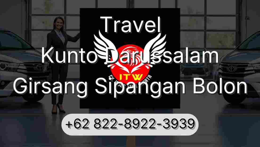 Travel Kunto Darussalam Girsang Sipangan Bolon