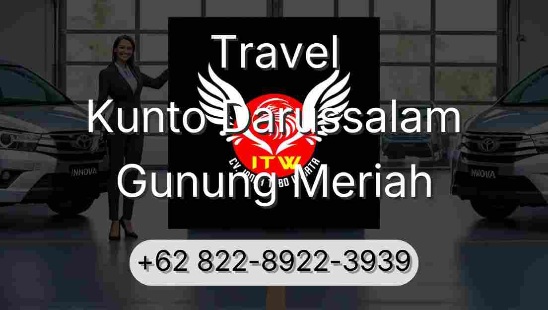 Travel Kunto Darussalam Gunung Meriah