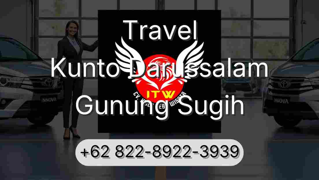 Travel Kunto Darussalam Gunung Sugih