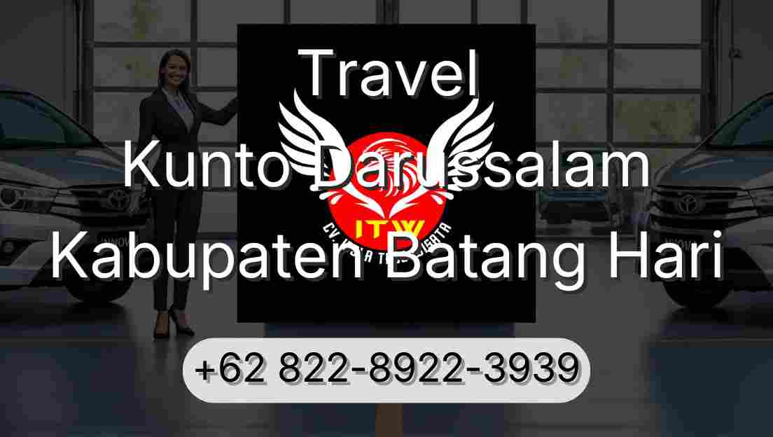 Travel Kunto Darussalam Kabupaten Batang Hari