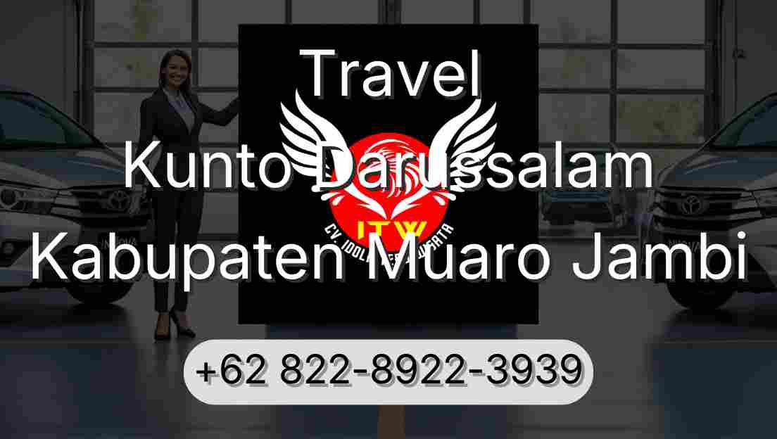 Travel Kunto Darussalam Kabupaten Muaro Jambi