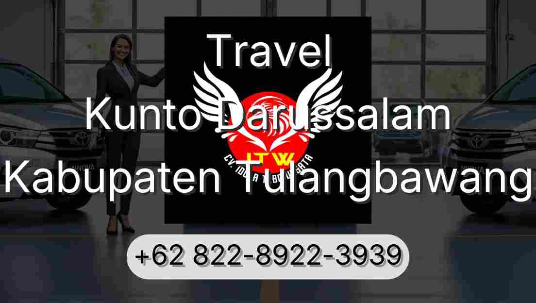 Travel Kunto Darussalam Kabupaten Tulangbawang