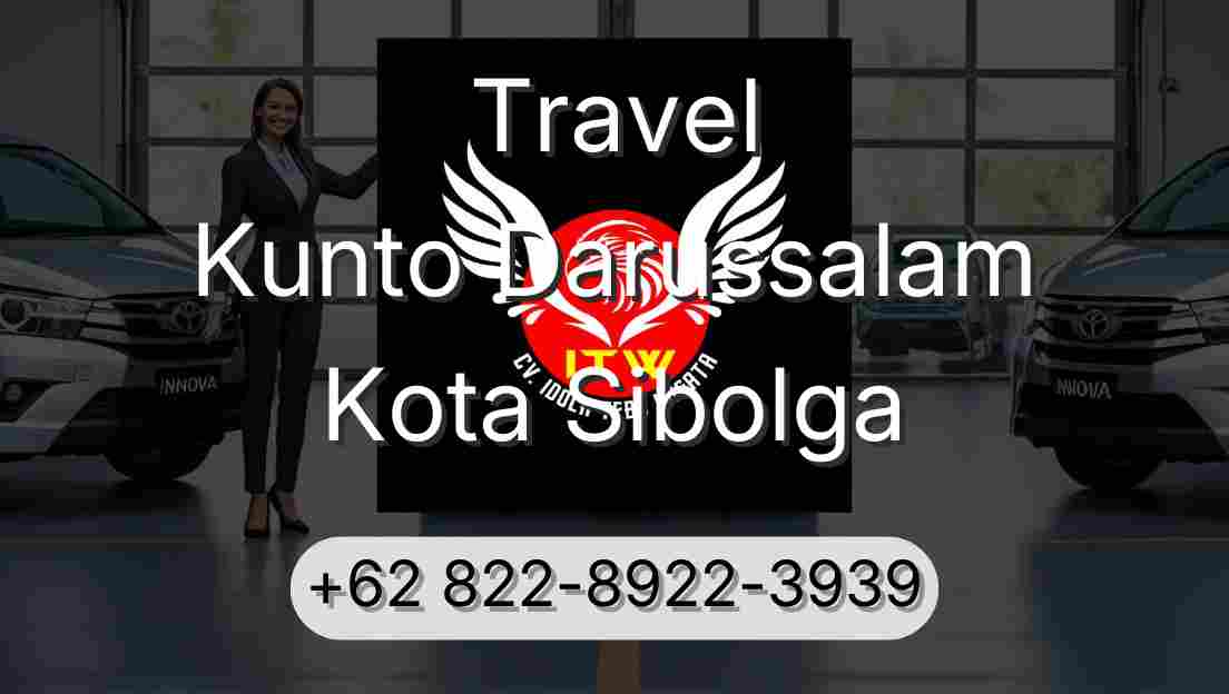 Travel Kunto Darussalam Kota Sibolga