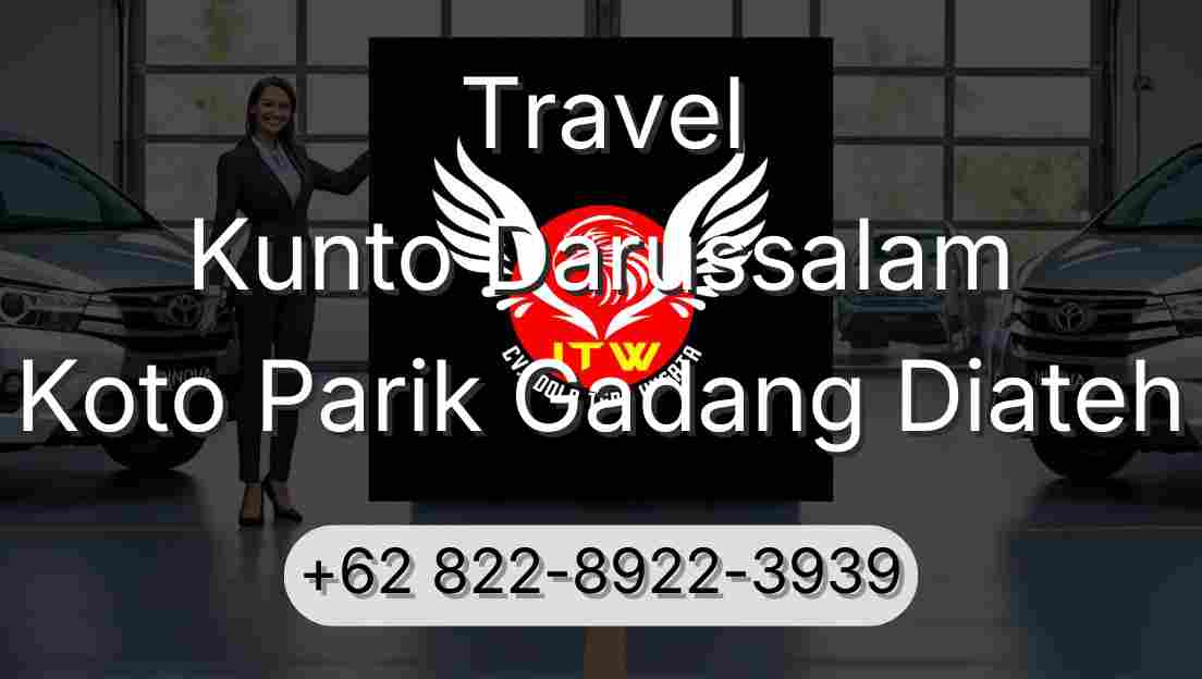 Travel Kunto Darussalam Koto Parik Gadang Diateh