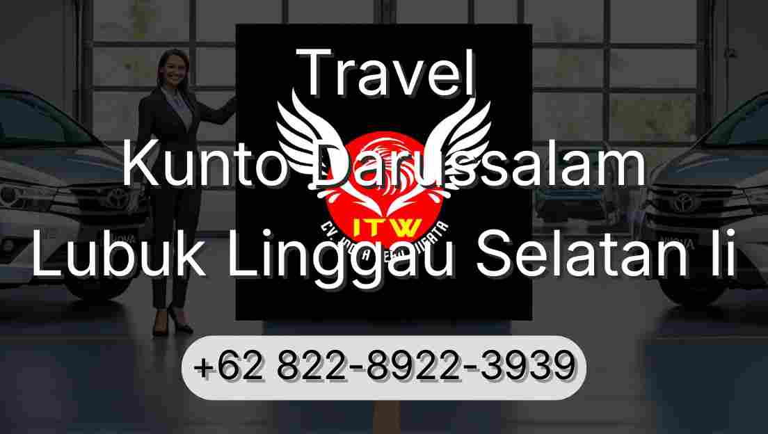 Travel Kunto Darussalam Lubuk Linggau Selatan Ii