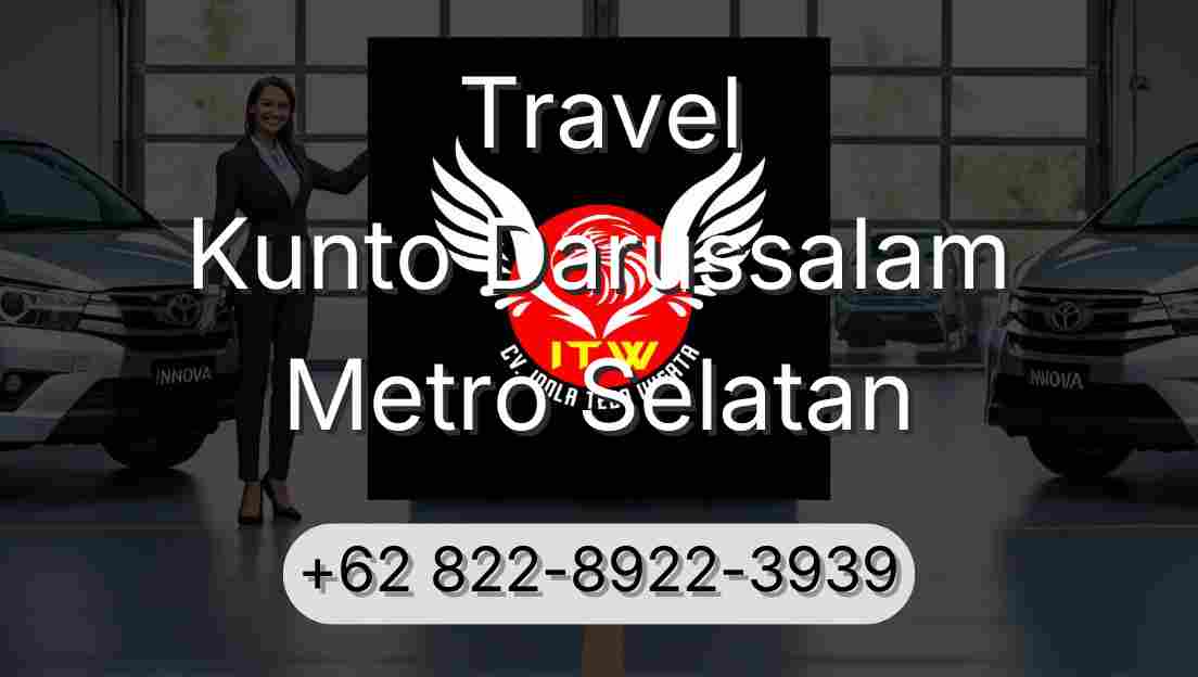 Travel Kunto Darussalam Metro Selatan