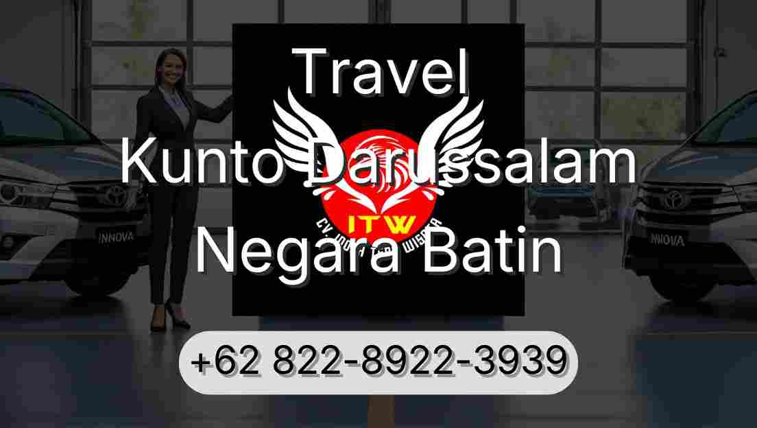 Travel Kunto Darussalam Negara Batin