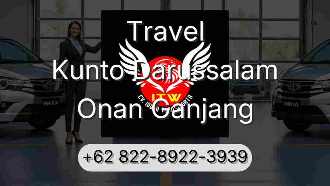 Travel Kunto Darussalam Onan Ganjang
