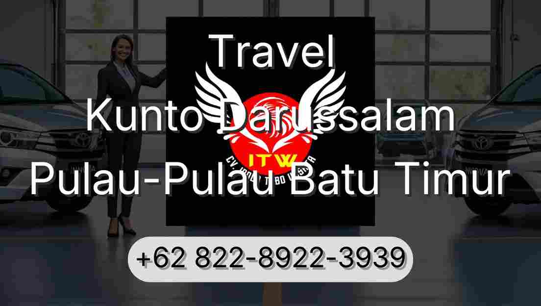 Travel Kunto Darussalam Pulau-Pulau Batu Timur