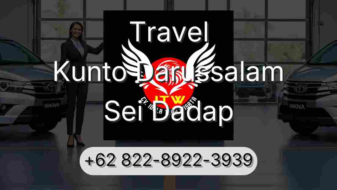 Travel Kunto Darussalam Sei Dadap