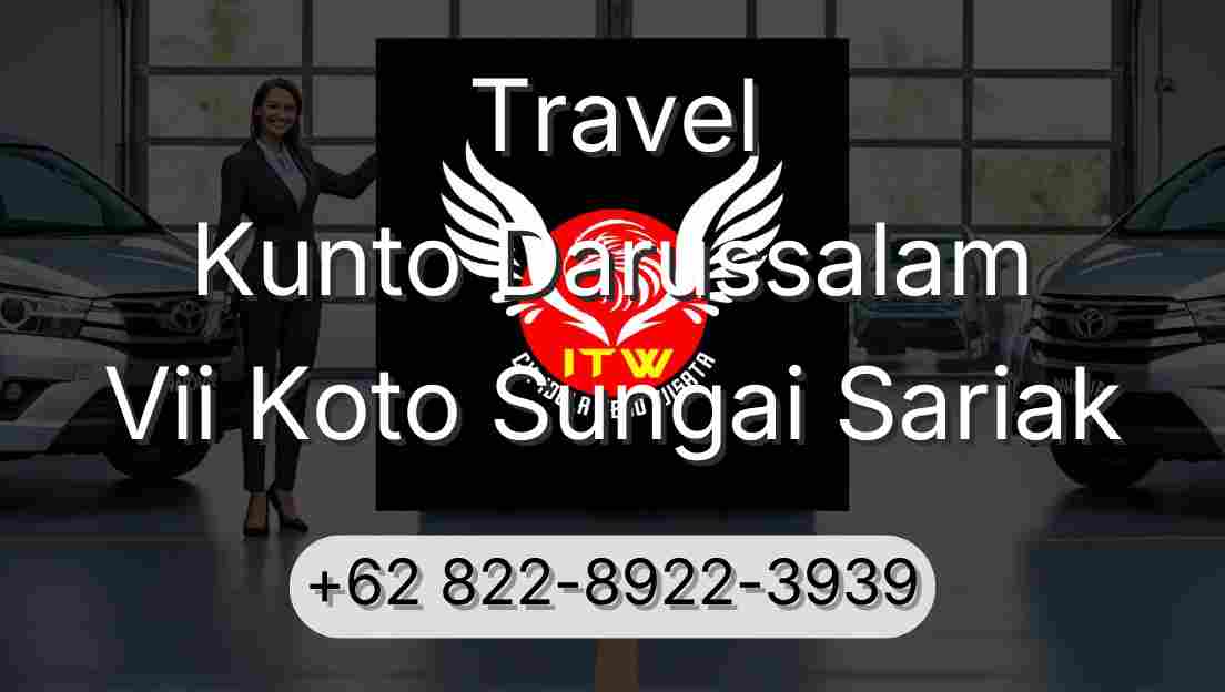 Travel Kunto Darussalam Vii Koto Sungai Sariak