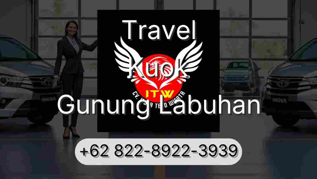 Travel Kuok Gunung Labuhan