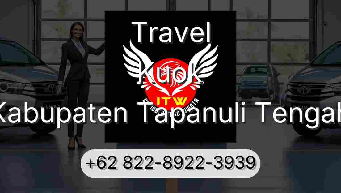 Travel Kuok Kabupaten Tapanuli Tengah