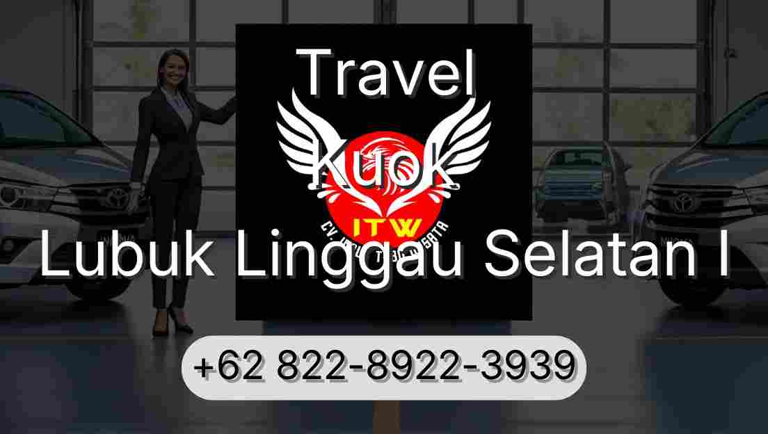 Travel Kuok Lubuk Linggau Selatan I
