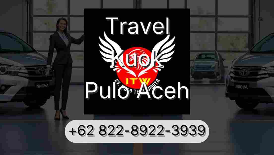Travel Kuok Pulo Aceh