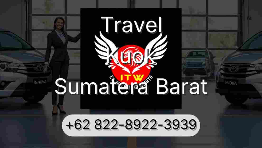 Travel Kuok Sumatera Barat