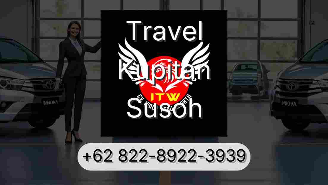 Travel Kupitan Susoh