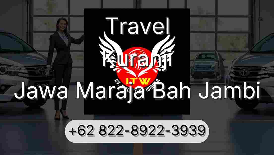 Travel Kuranji Jawa Maraja Bah Jambi
