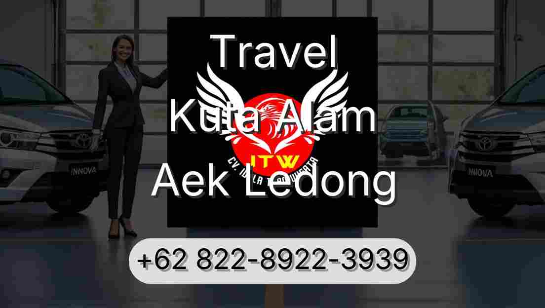 Travel Kuta Alam Aek Ledong