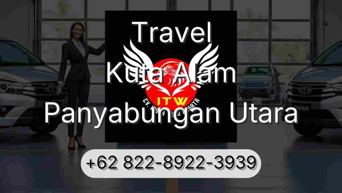 Travel Kuta Alam Panyabungan Utara
