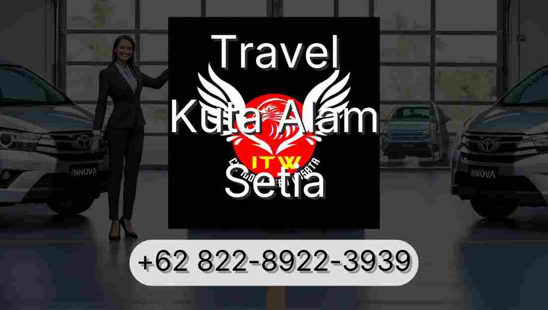 Travel Kuta Alam Setia