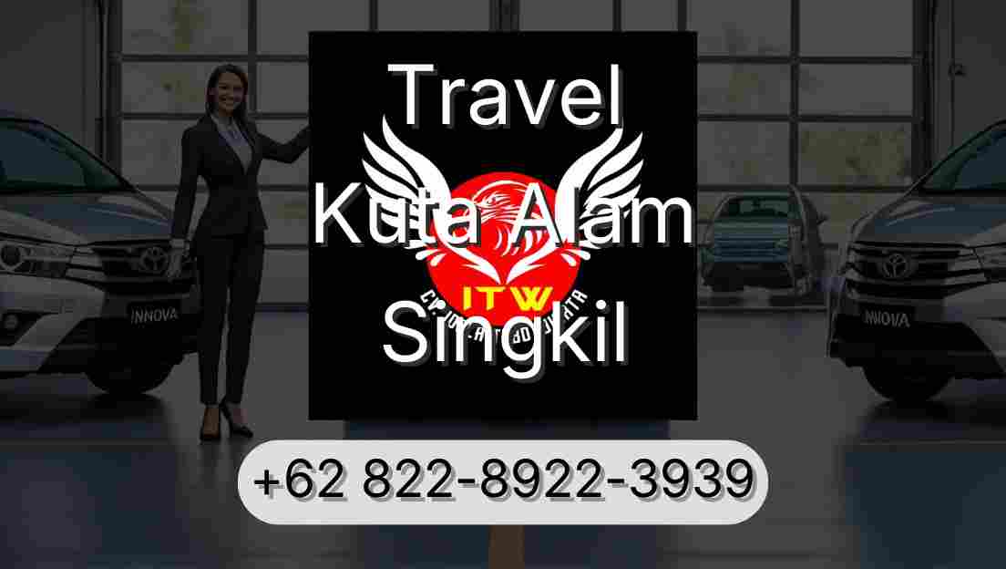 Travel Kuta Alam Singkil