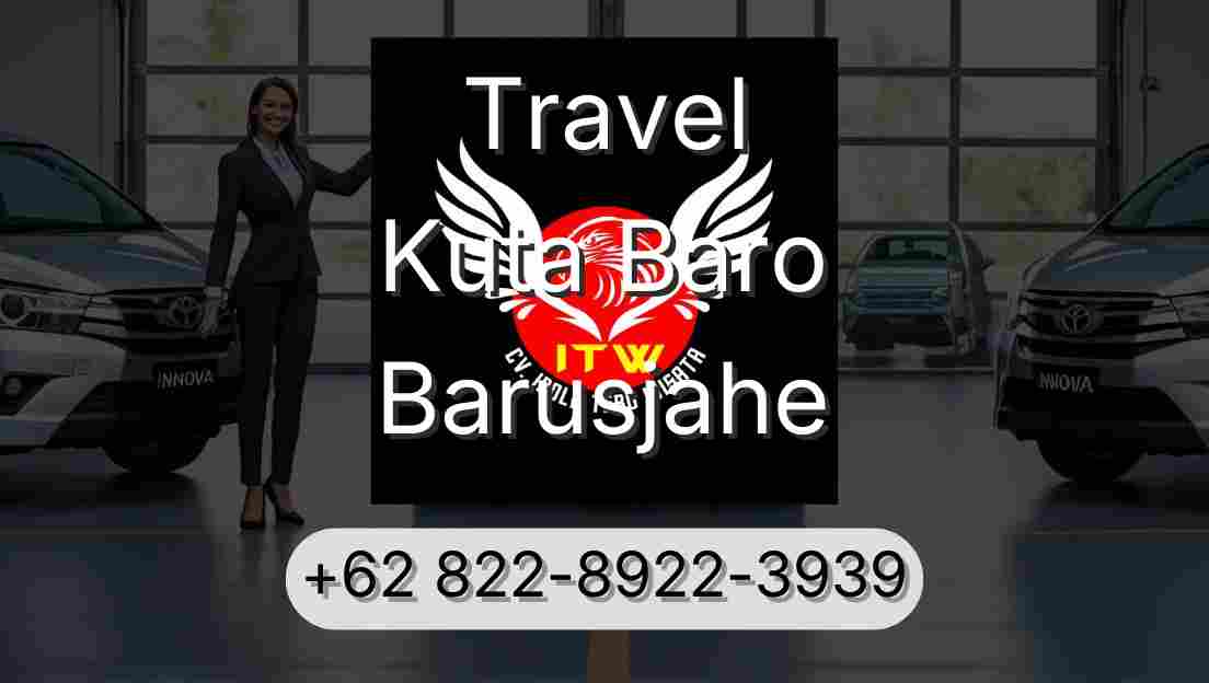 Travel Kuta Baro Barusjahe