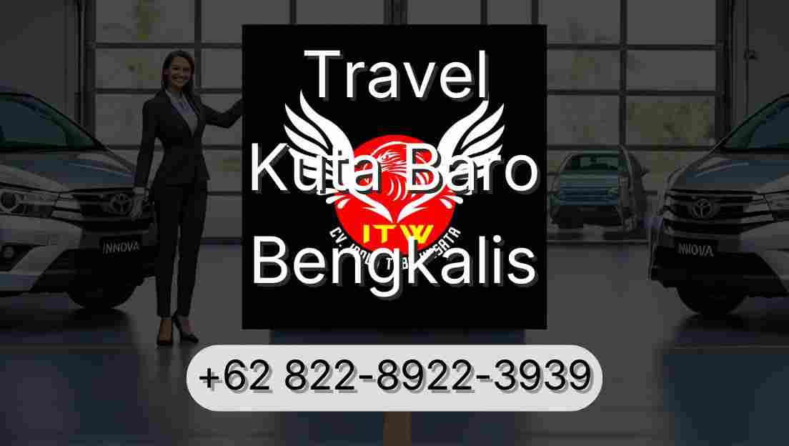 Travel Kuta Baro Bengkalis