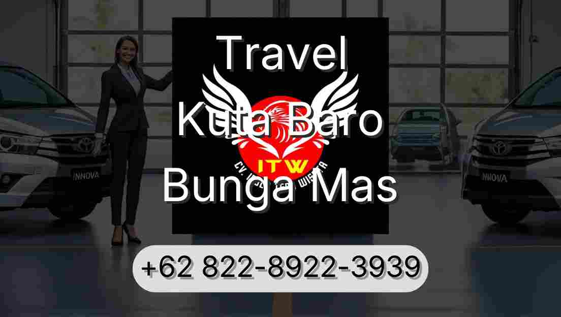 Travel Kuta Baro Bunga Mas